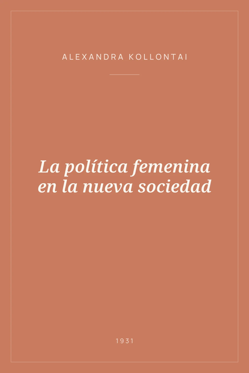Portada de La política femenina en la nueva sociedad