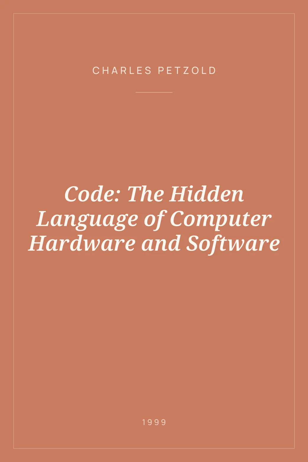 Portada de Code: The Hidden Language of Computer Hardware and Software