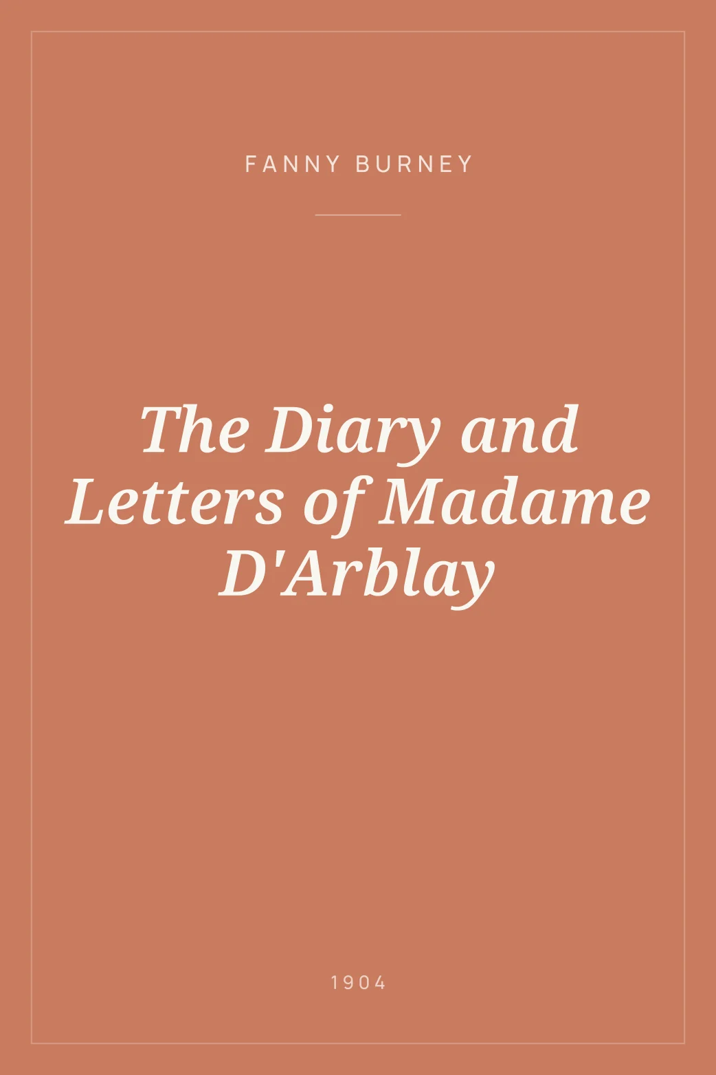 Portada de The Diary and Letters of Madame D'Arblay