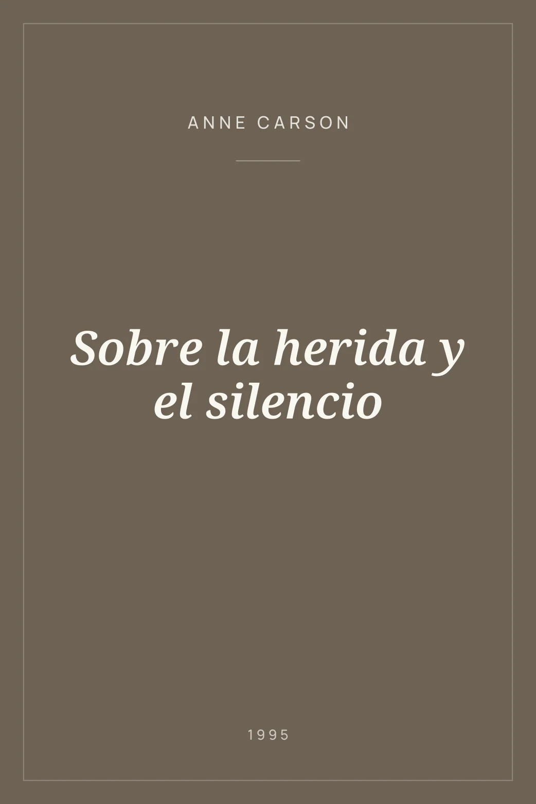 Portada de Sobre la herida y el silencio