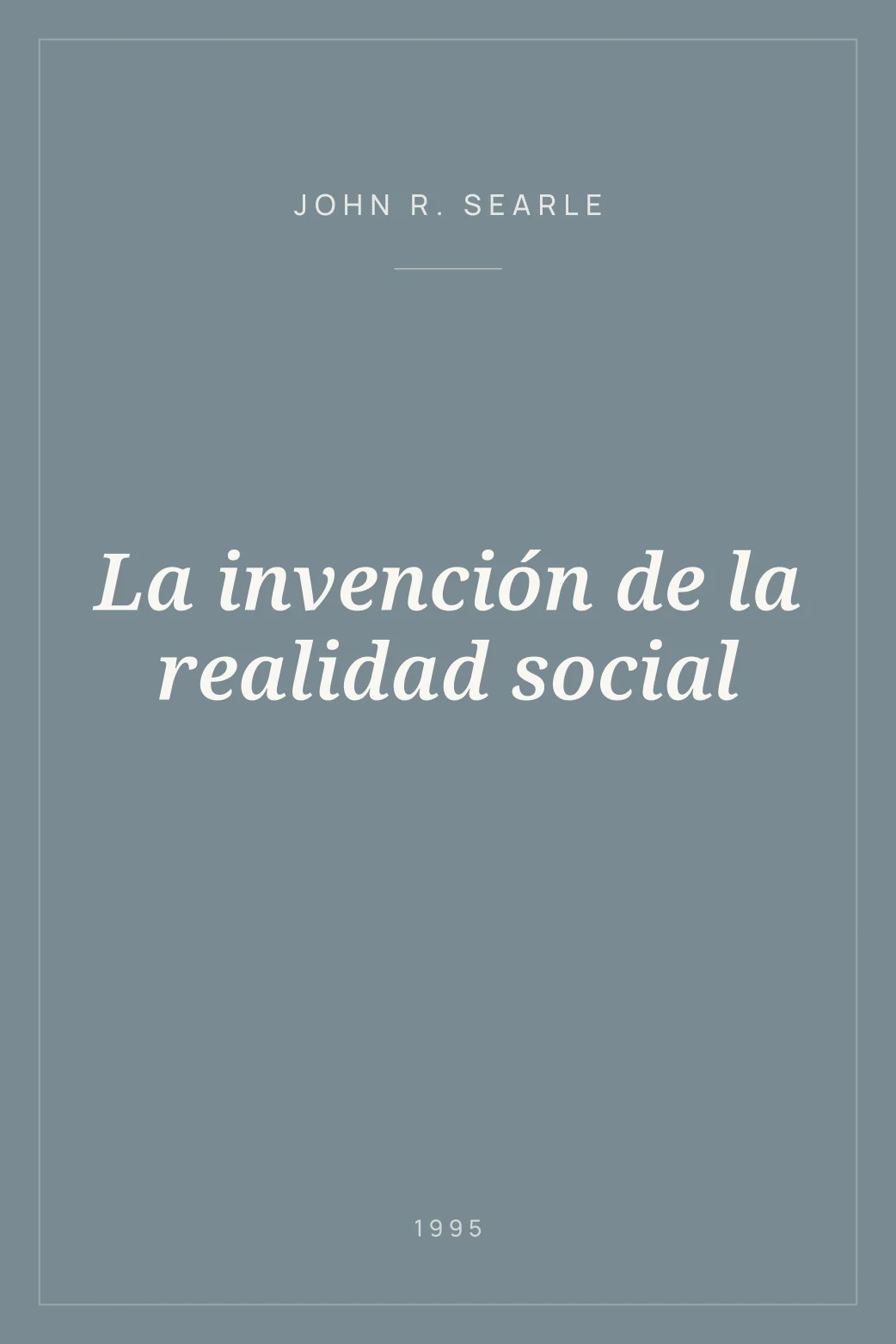 Portada de La invención de la realidad social