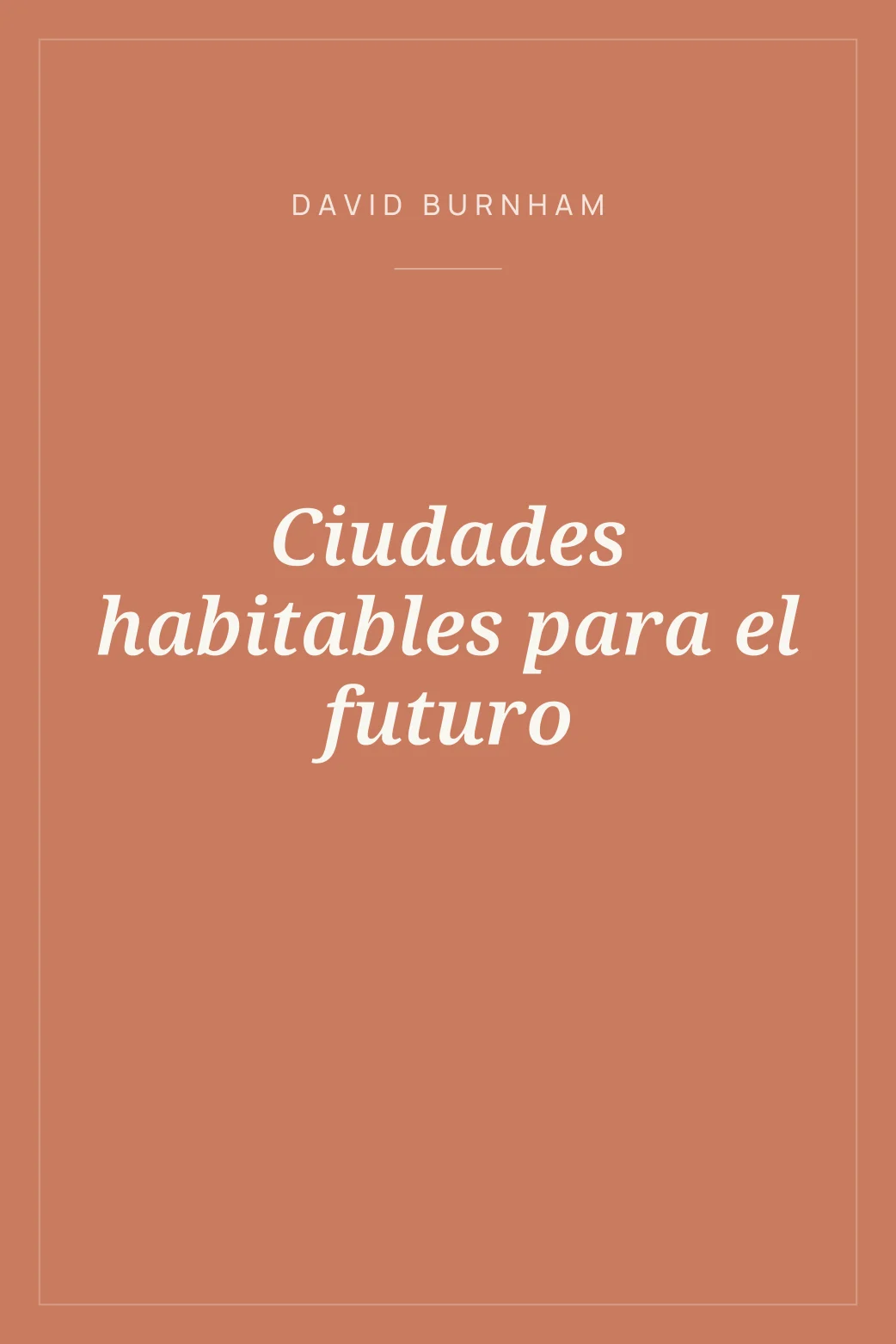 Portada de Ciudades habitables para el futuro