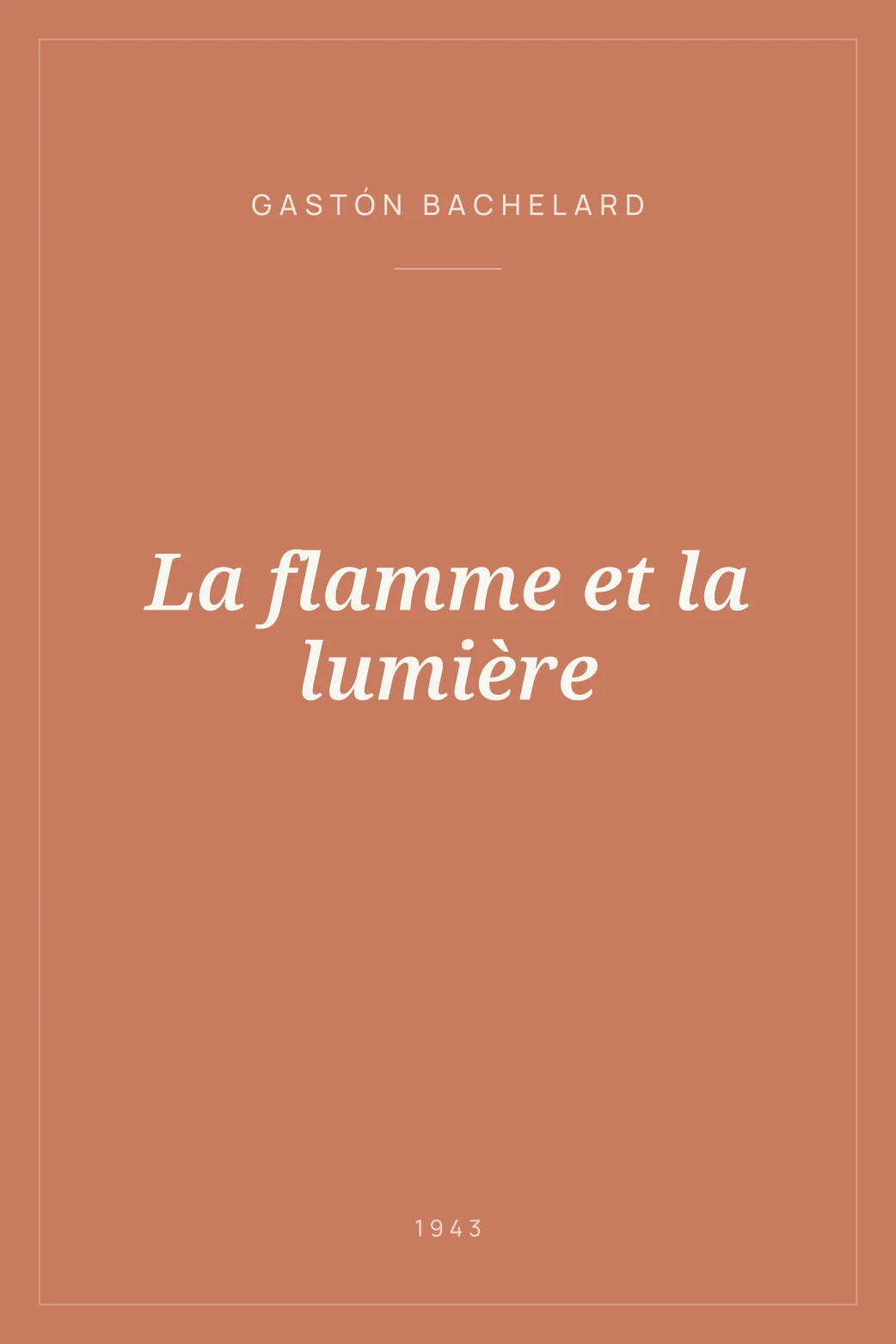 Portada de La flamme et la lumière