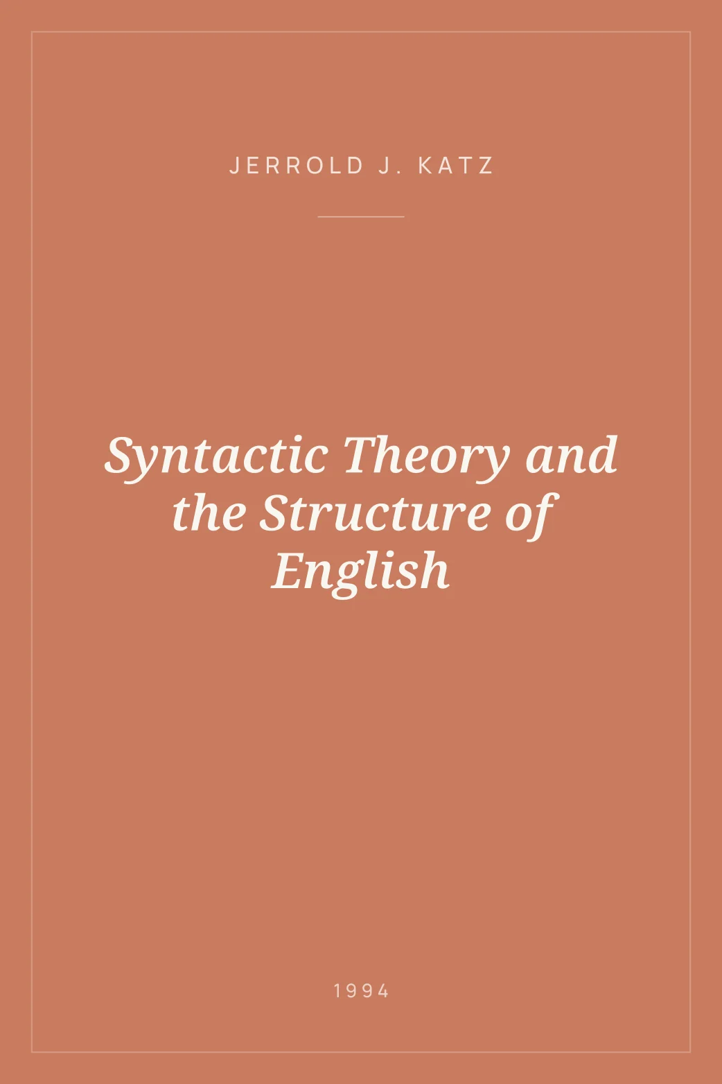 Portada de Syntactic Theory and the Structure of English