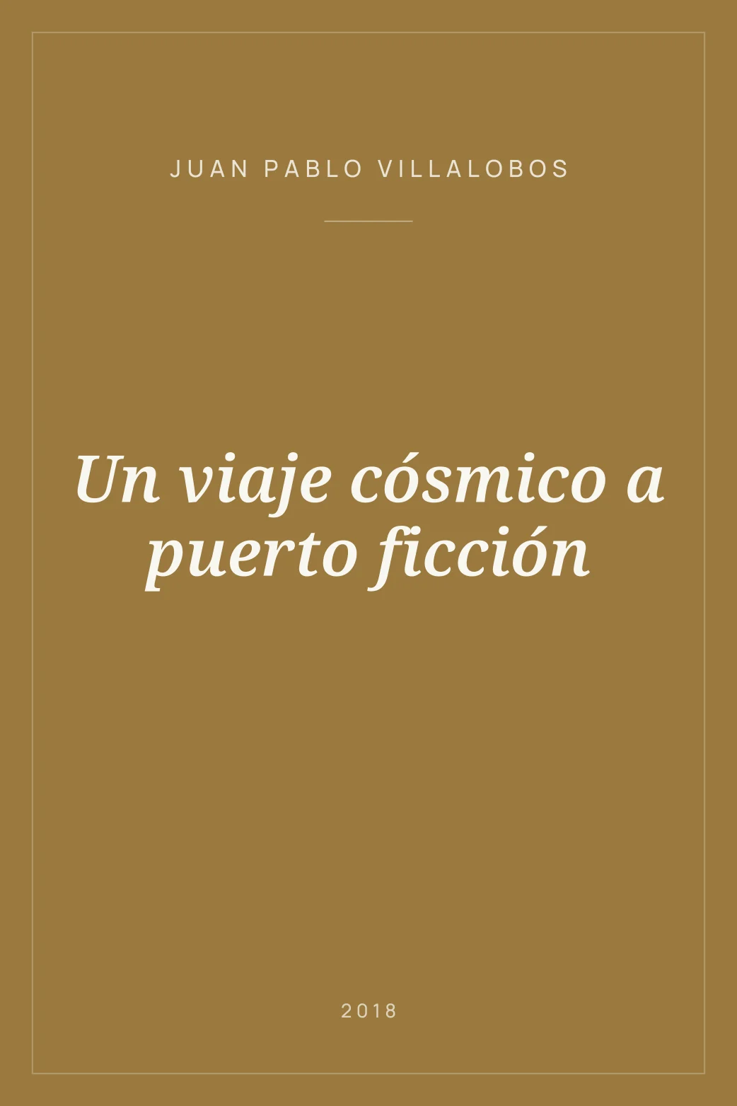 Portada de Un viaje cósmico a puerto ficción