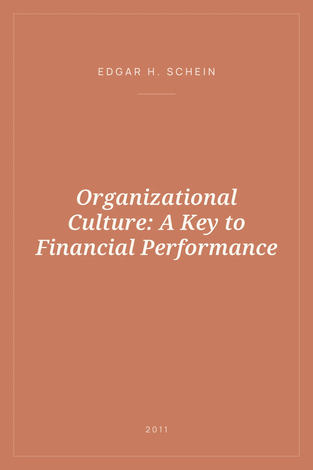 Portada de Organizational Culture: A Key to Financial Performance