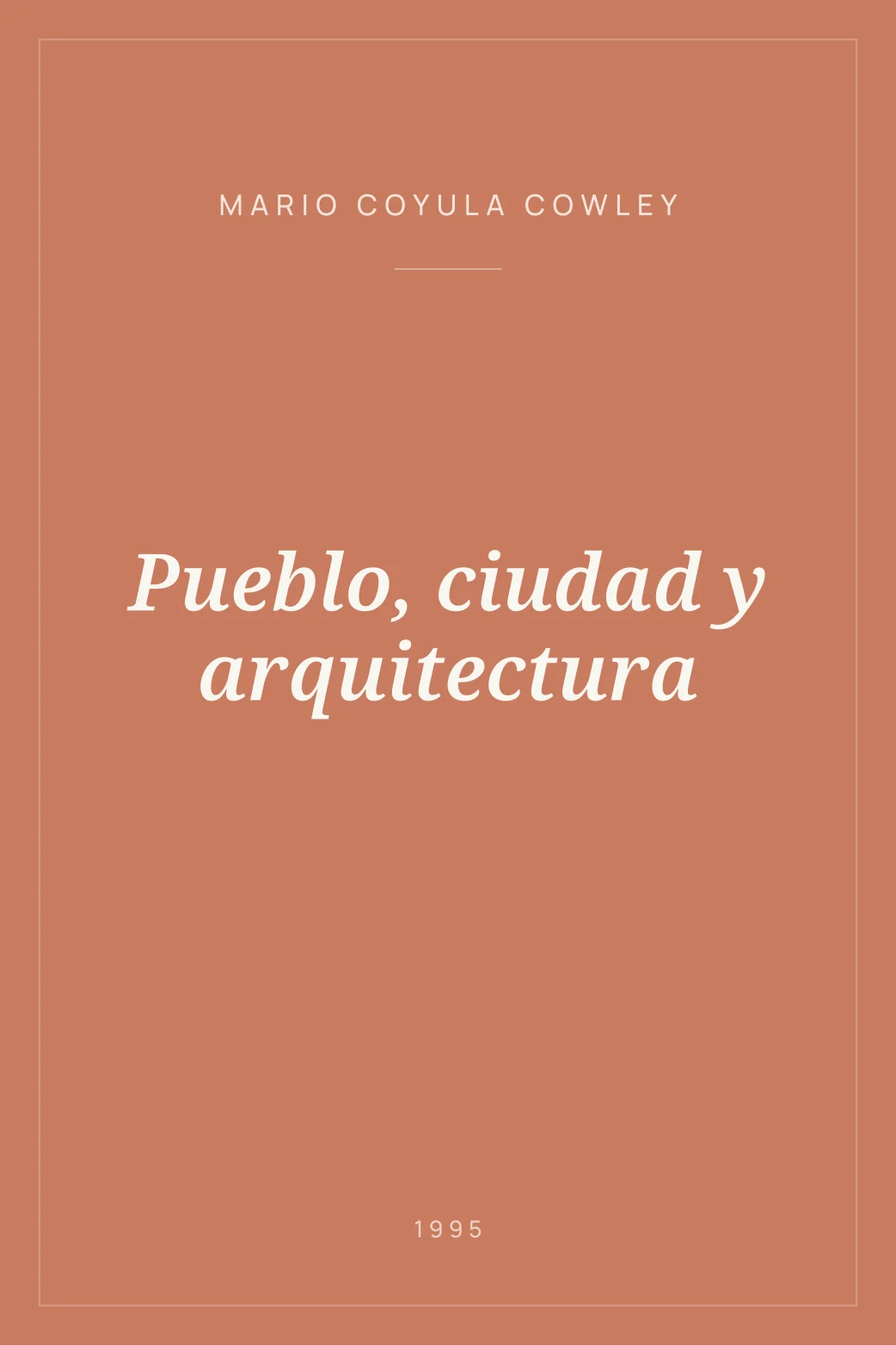 Portada de Pueblo, ciudad y arquitectura