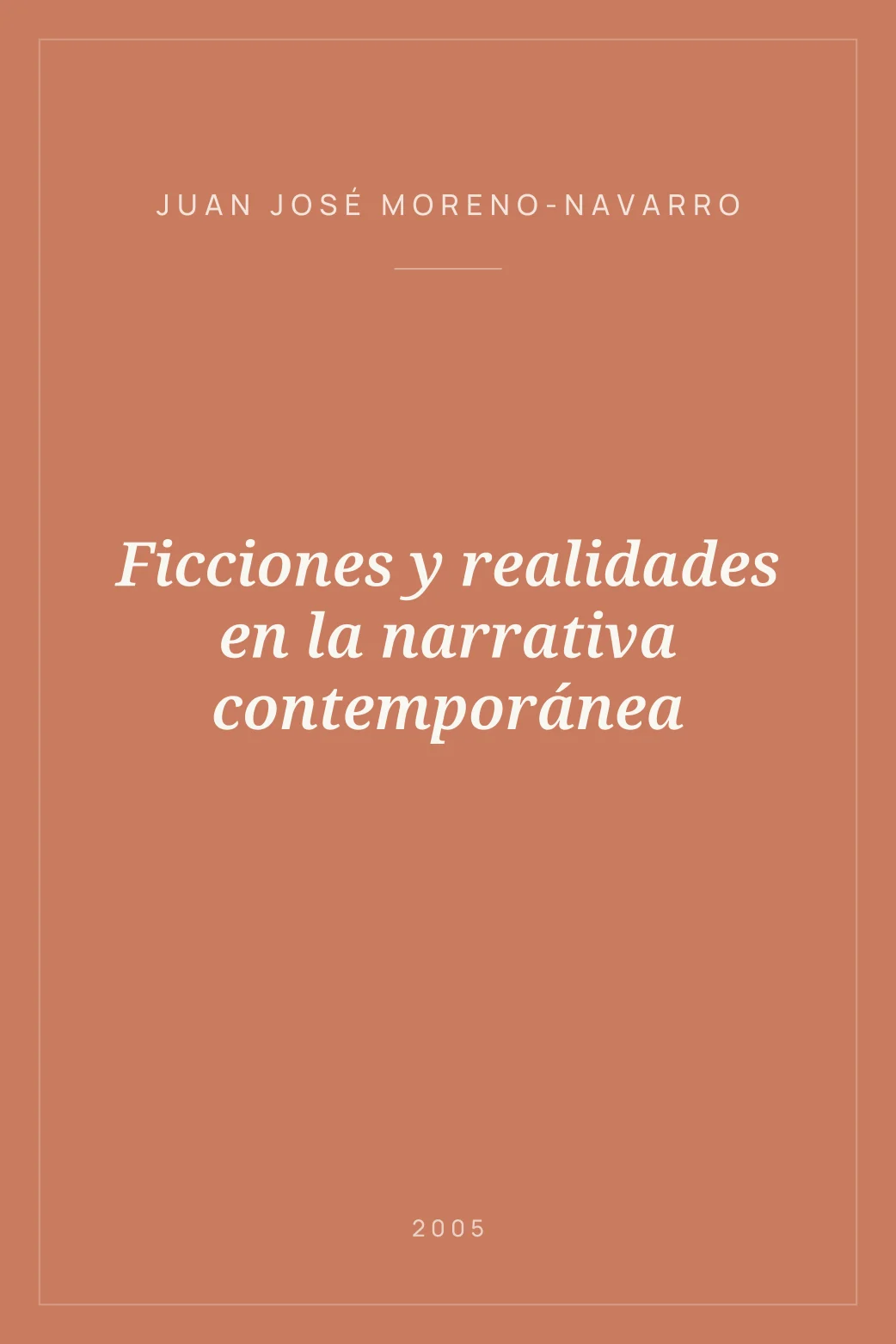 Portada de Ficciones y realidades en la narrativa contemporánea