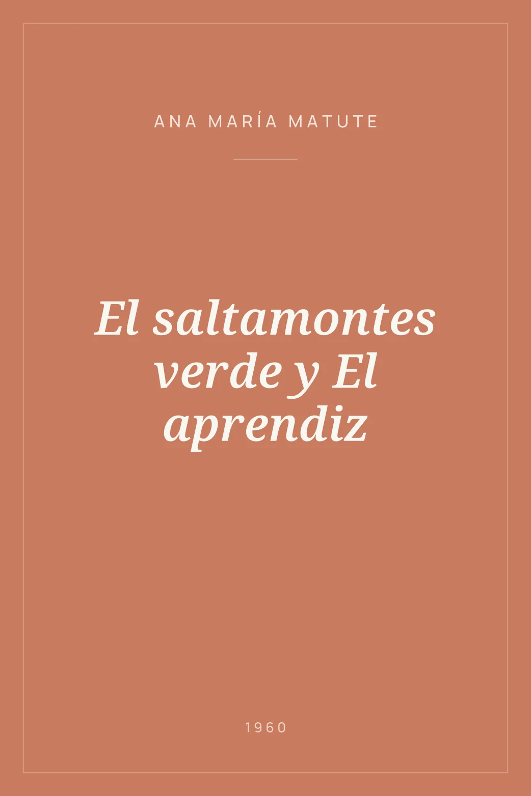 Portada de El saltamontes verde y El aprendiz