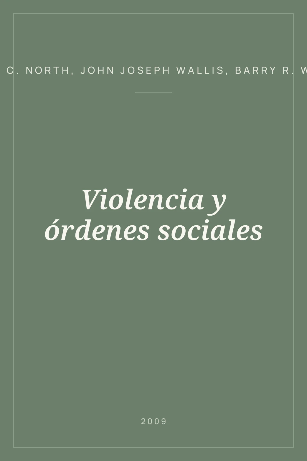 Portada de Violencia y órdenes sociales