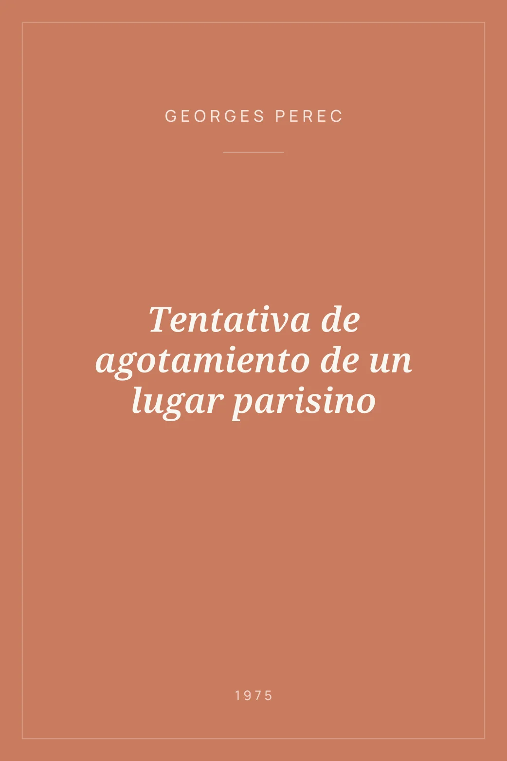 Portada de Tentativa de agotamiento de un lugar parisino