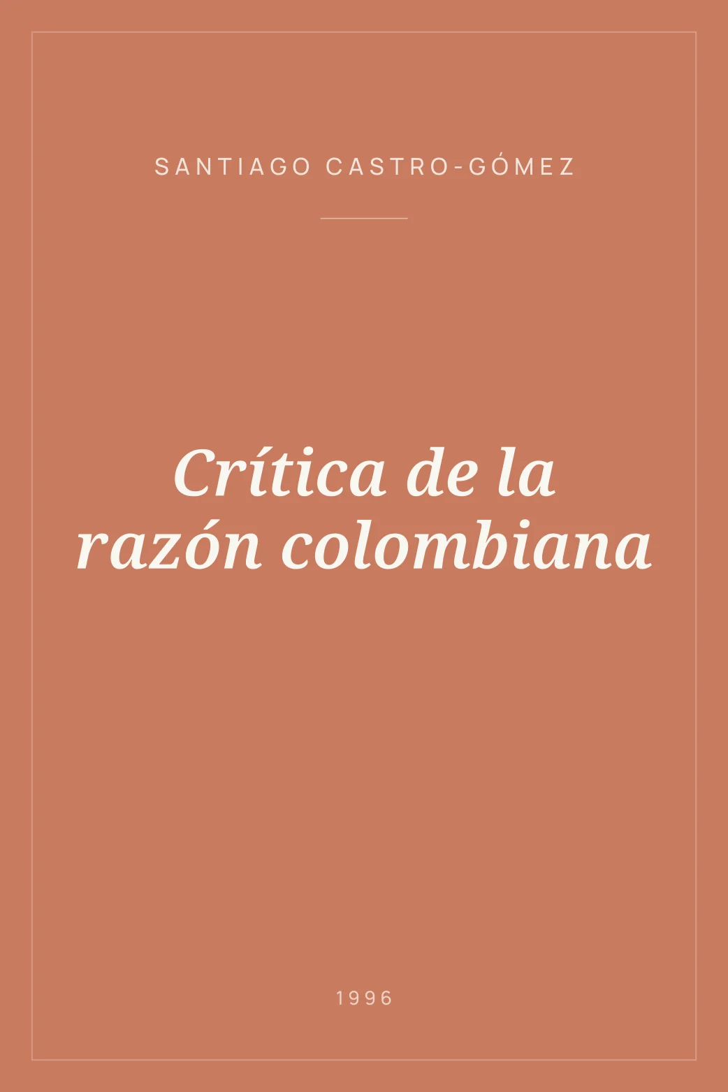 Portada de Crítica de la razón colombiana