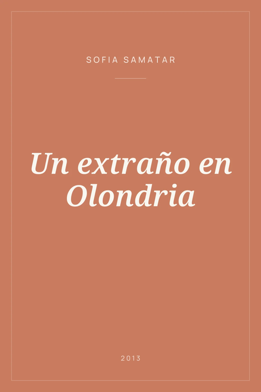 Portada de Un extraño en Olondria