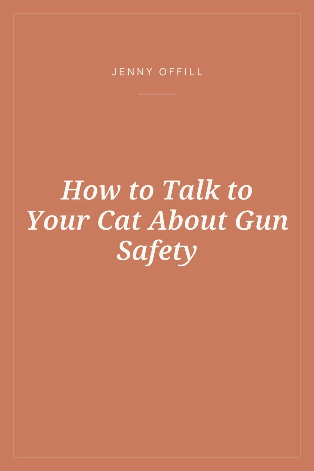 Portada de How to Talk to Your Cat About Gun Safety