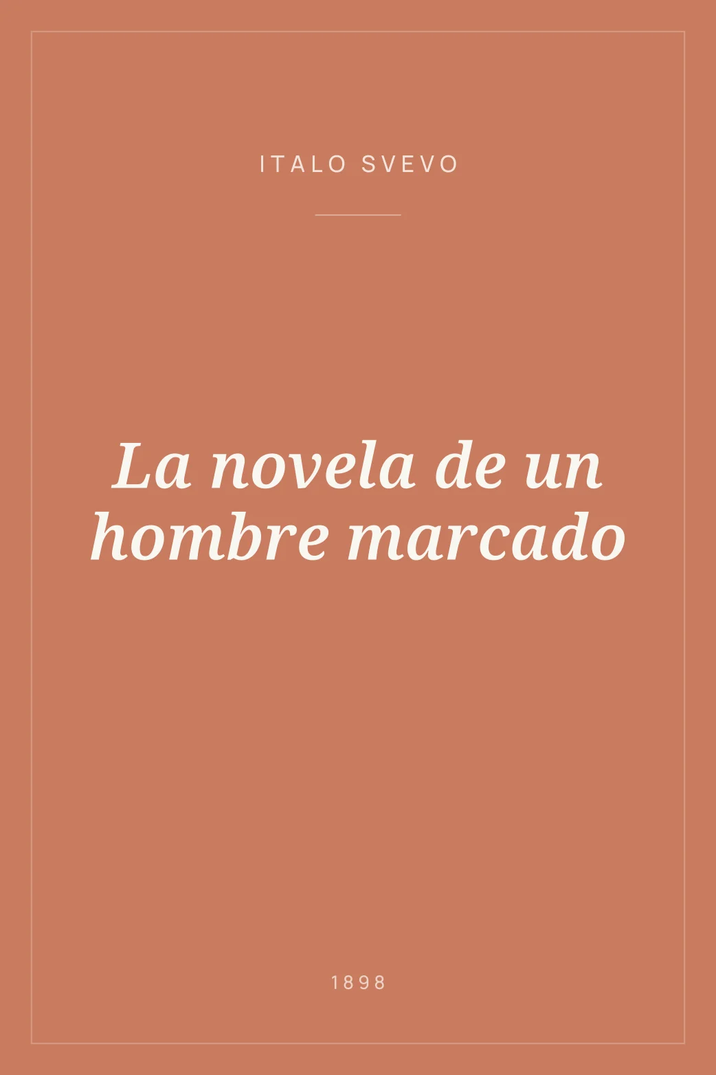 Portada de La novela de un hombre marcado