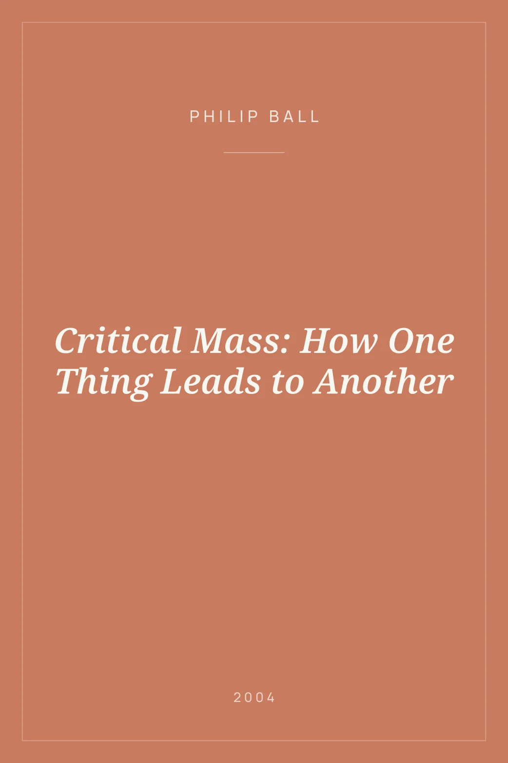 Portada de Critical Mass: How One Thing Leads to Another