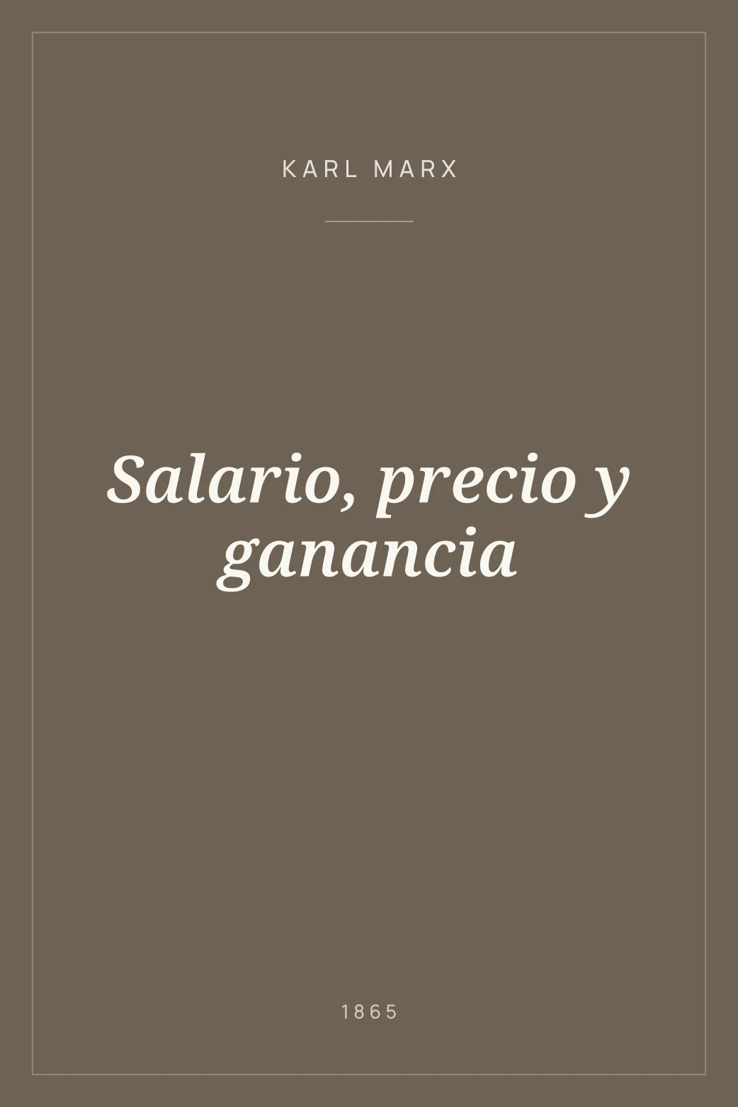 Portada de Salario, precio y ganancia