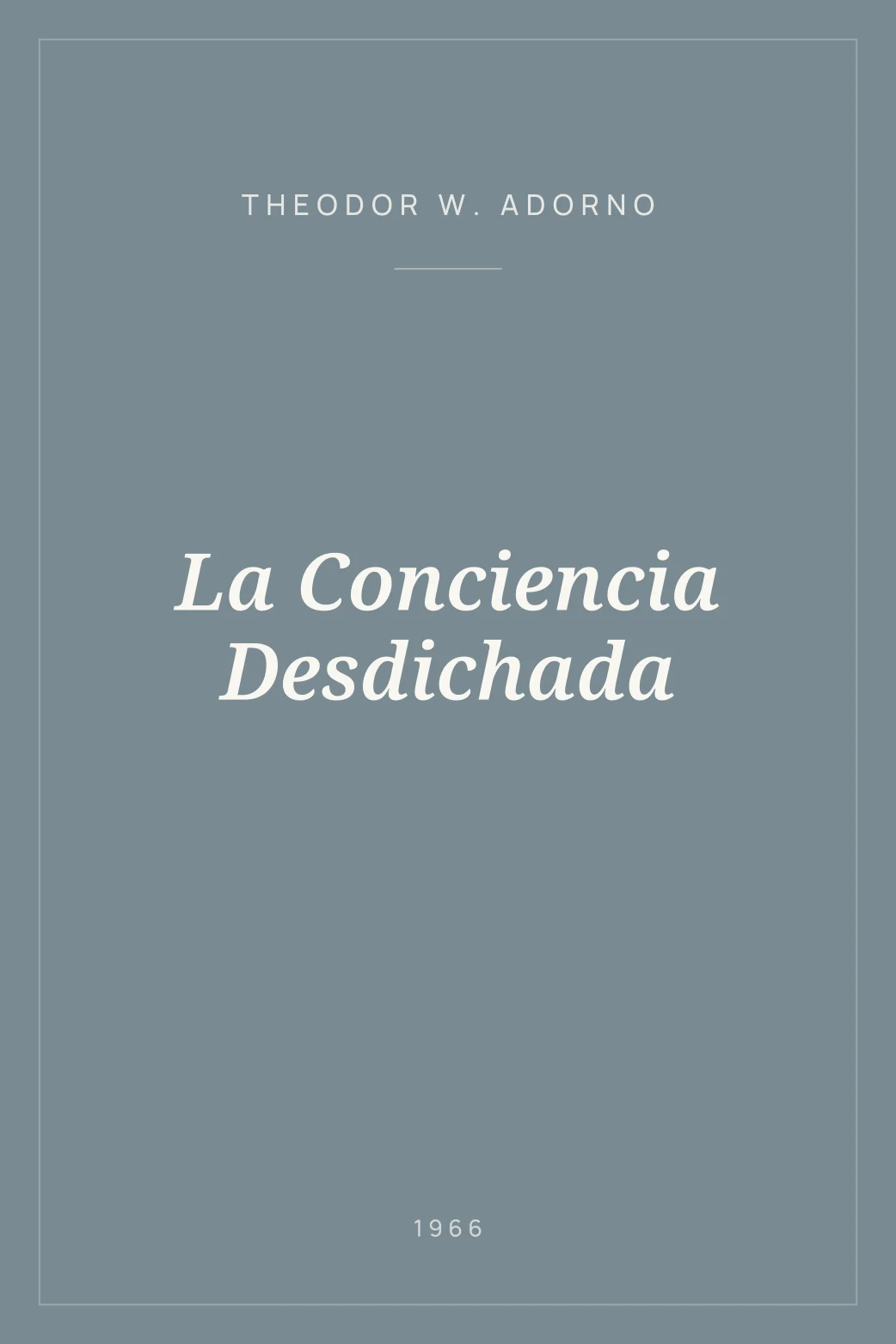 Portada de La Conciencia Desdichada
