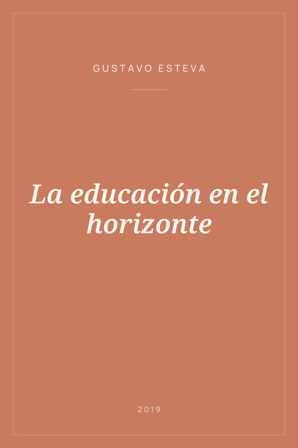 Portada de La educación en el horizonte