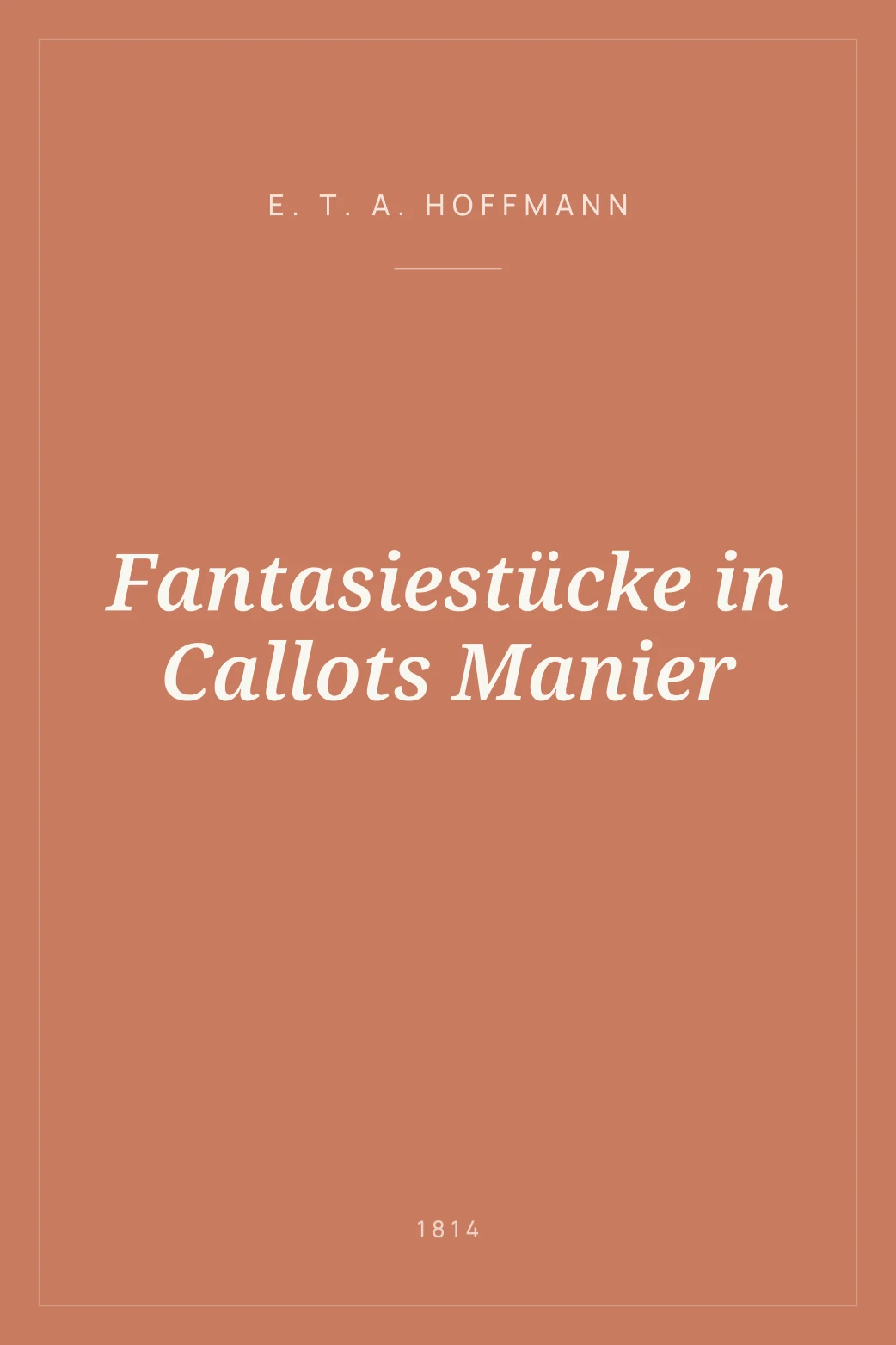 Portada de Fantasiestücke in Callots Manier