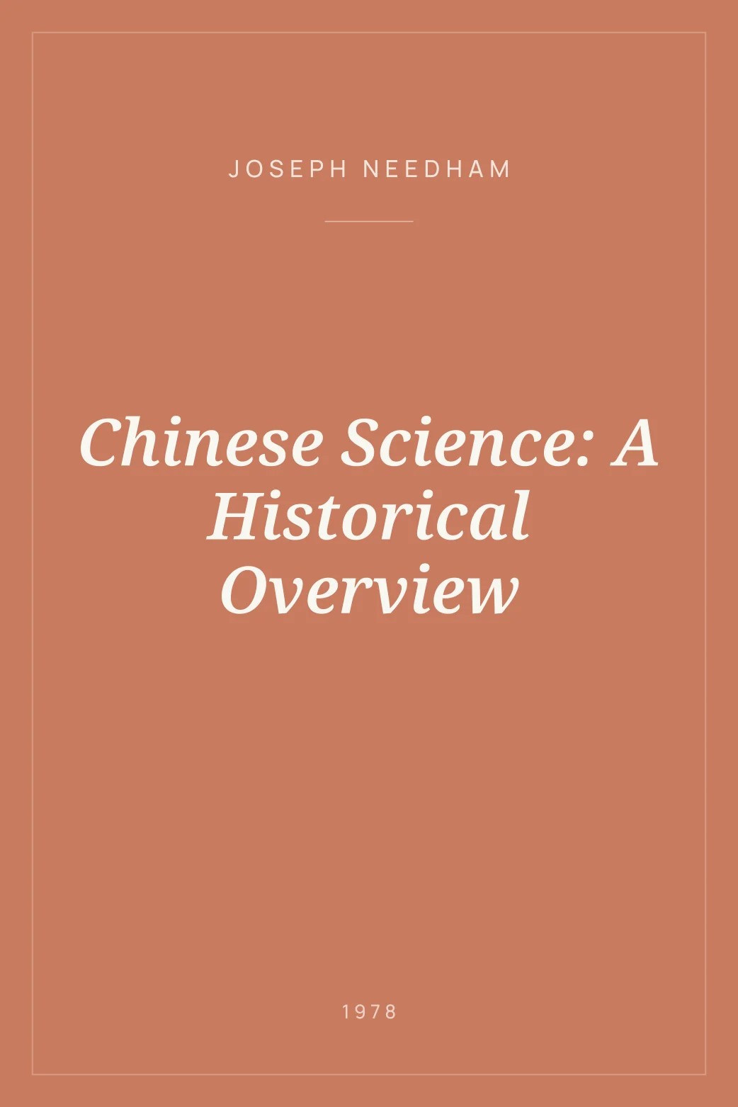 Portada de Chinese Science: A Historical Overview
