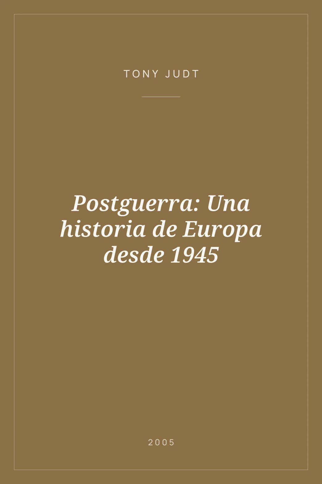 Portada de Postguerra: Una historia de Europa desde 1945