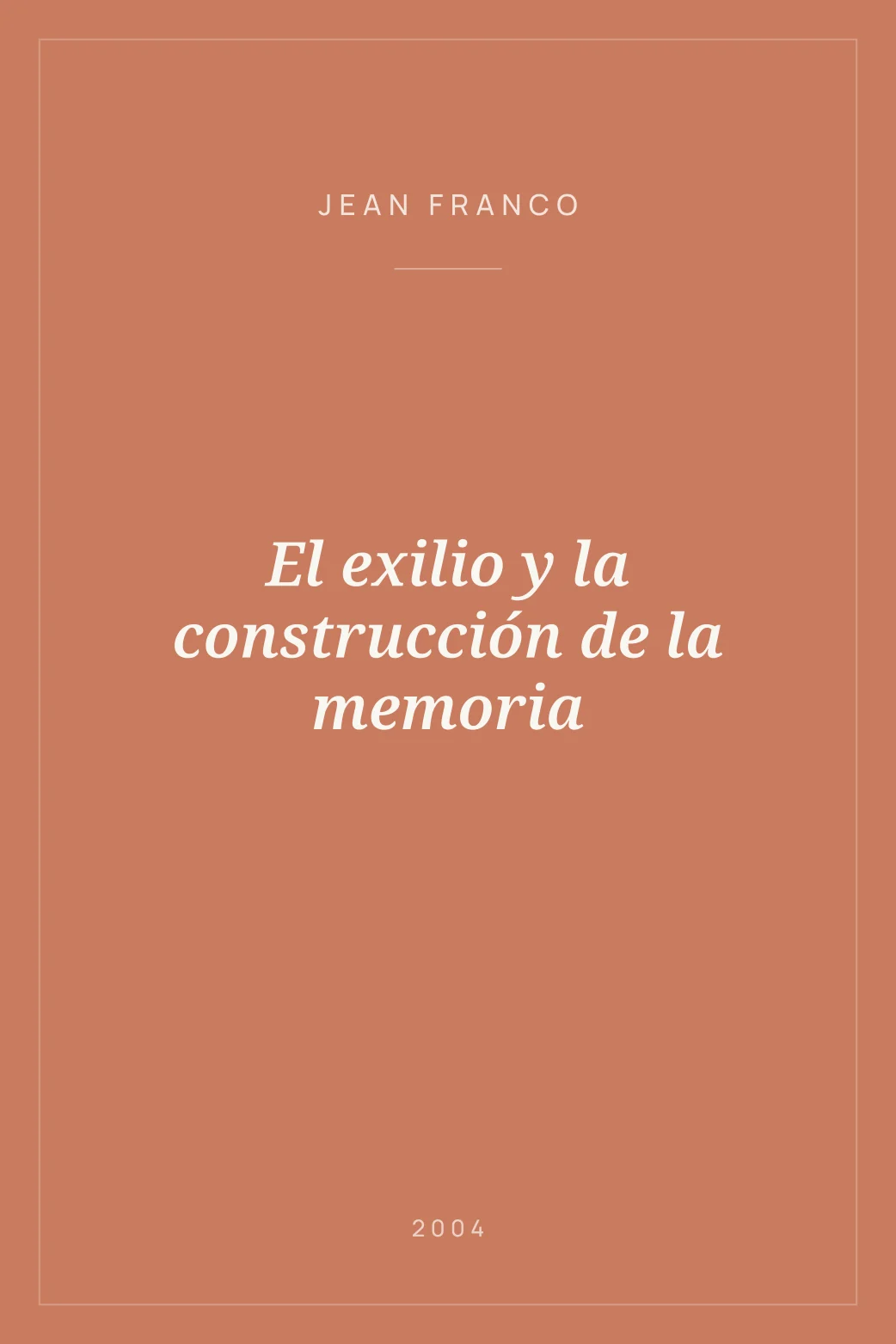 Portada de El exilio y la construcción de la memoria