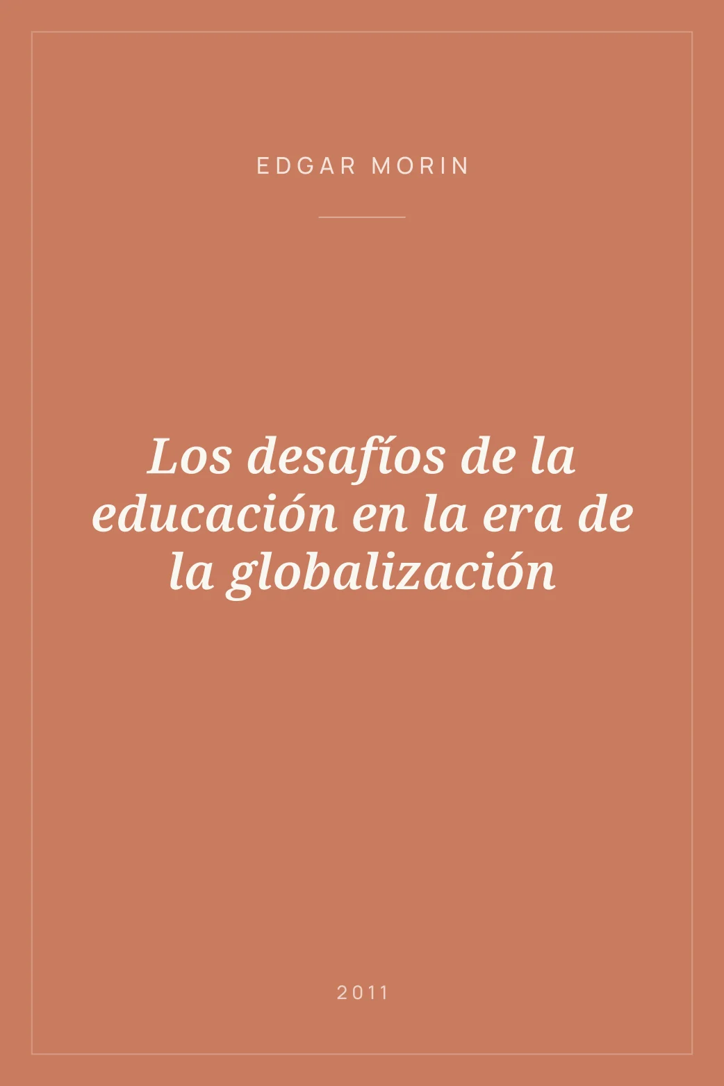 Portada de Los desafíos de la educación en la era de la globalización