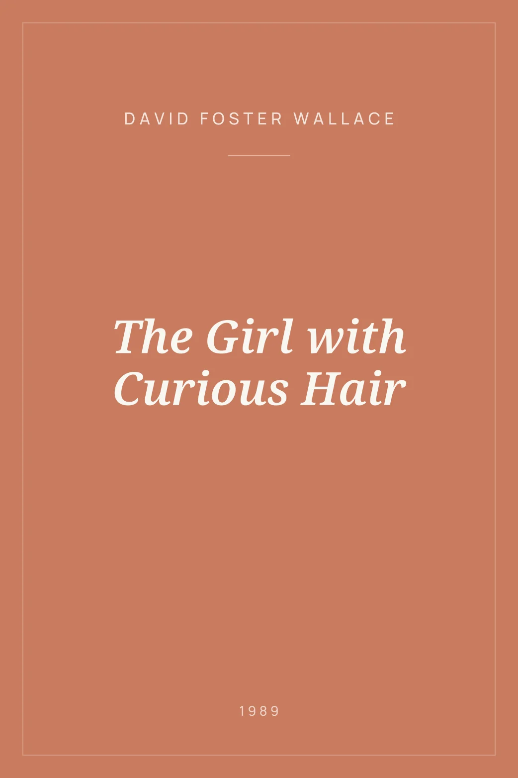 Portada de The Girl with Curious Hair