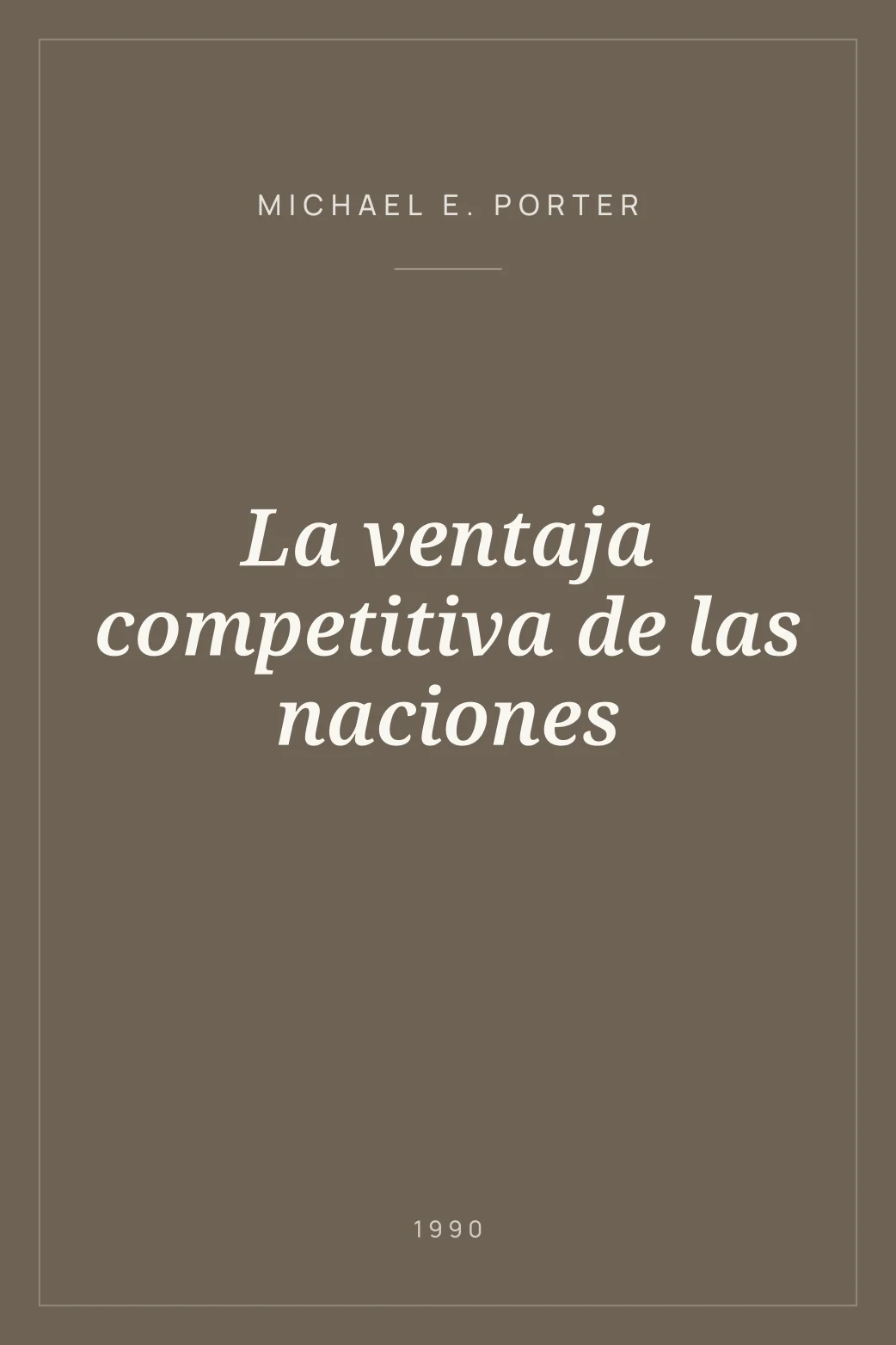 Portada de La ventaja competitiva de las naciones
