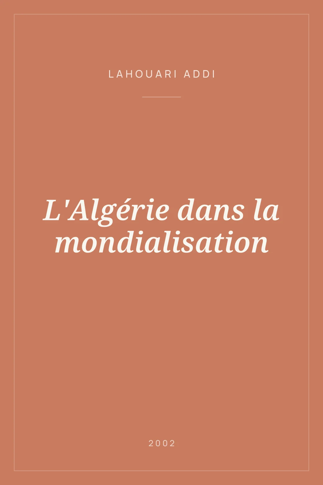 Portada de L'Algérie dans la mondialisation