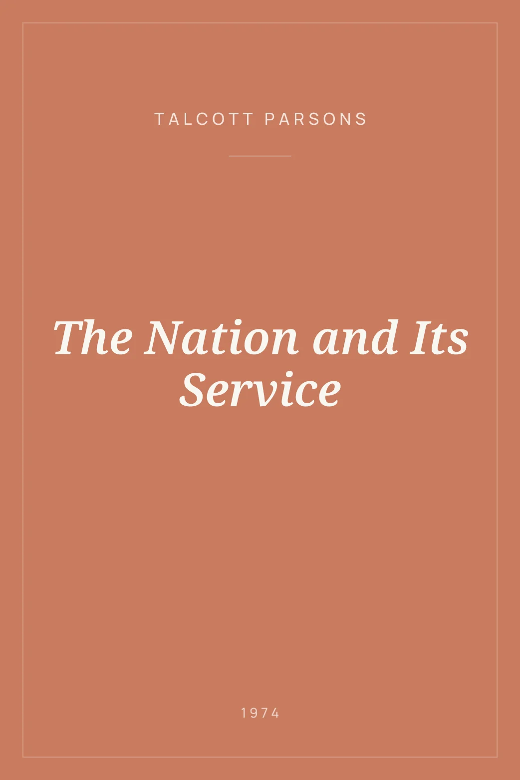 Portada de The Nation and Its Service
