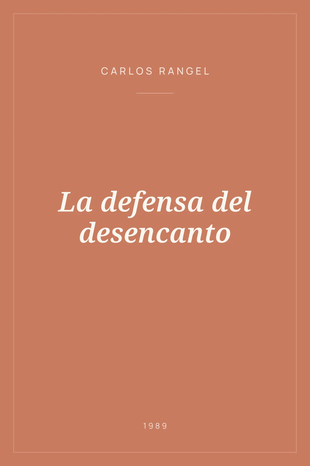 Portada de La defensa del desencanto