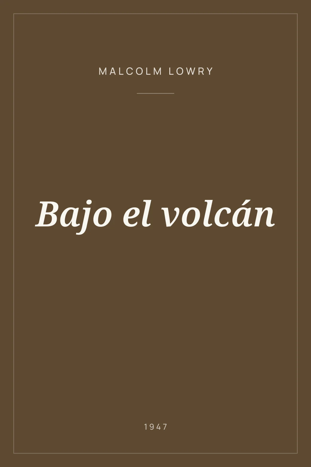 Portada de Bajo el volcán