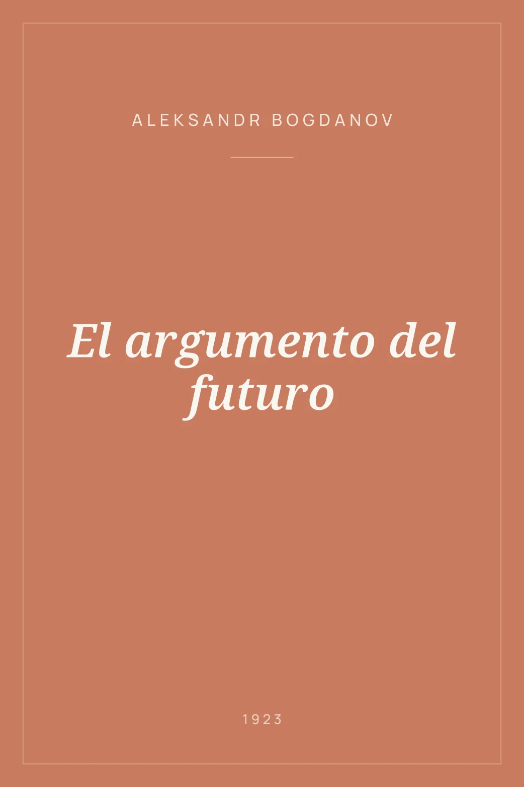 Portada de El argumento del futuro