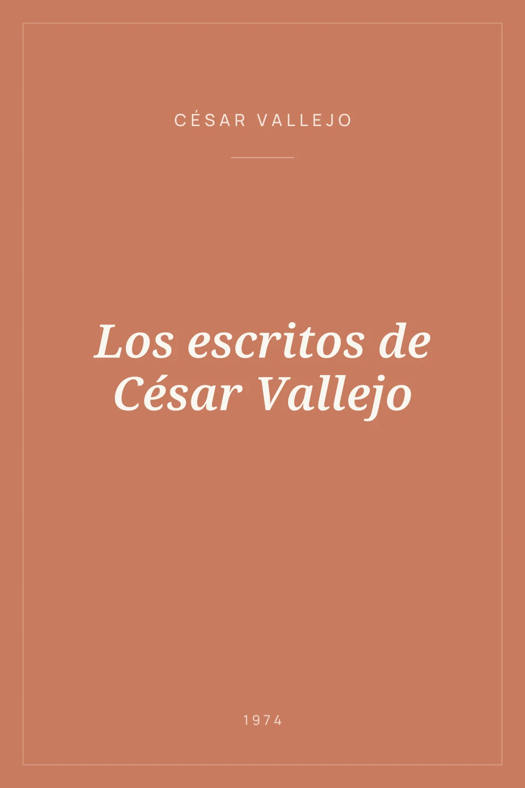 Portada de Los escritos de César Vallejo