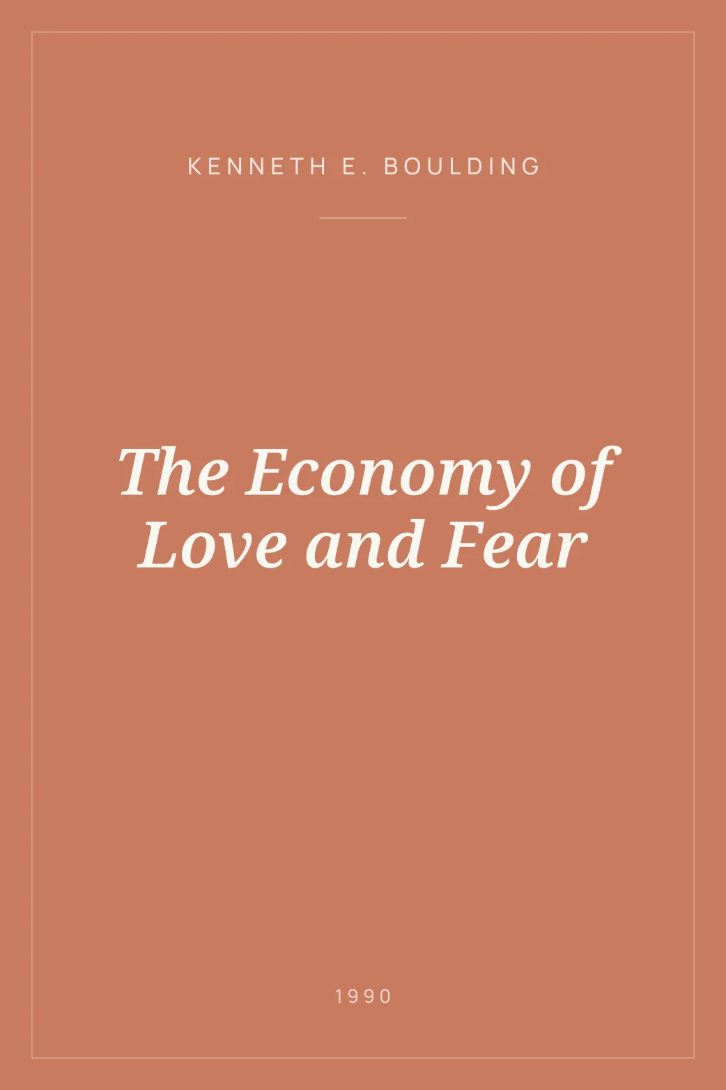 Portada de The Economy of Love and Fear
