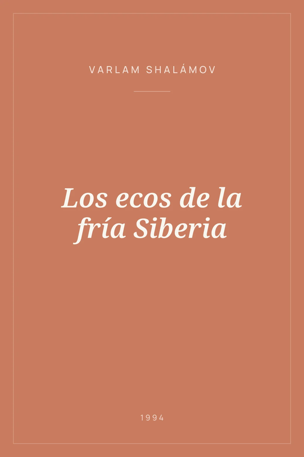 Portada de Los ecos de la fría Siberia