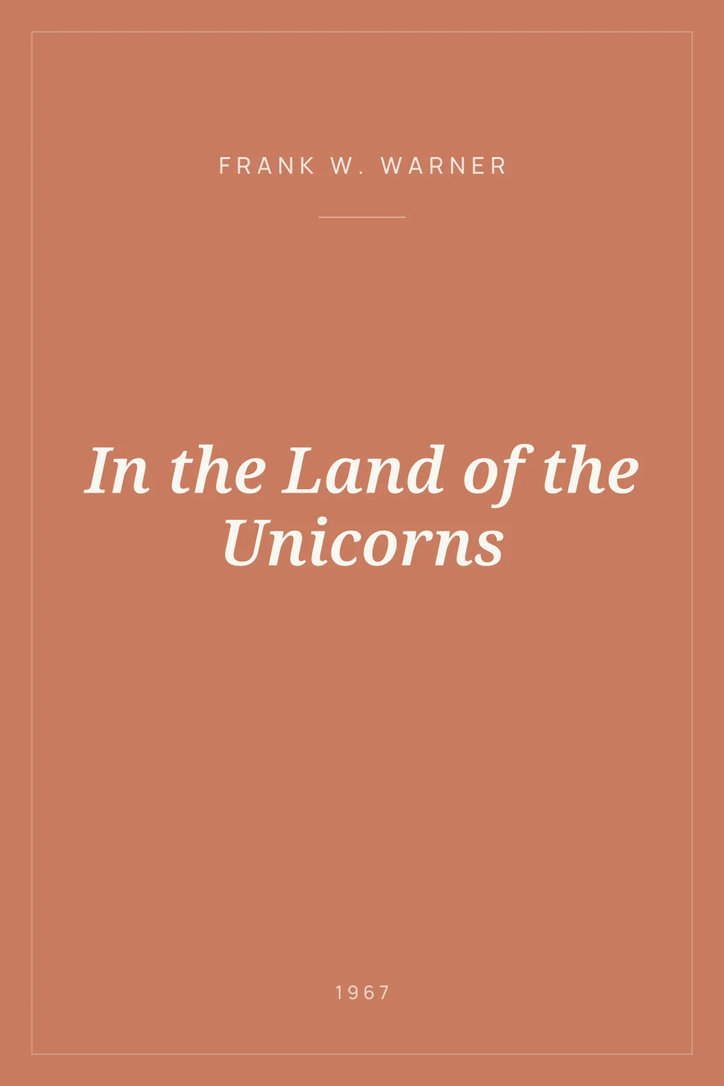 Portada de In the Land of the Unicorns