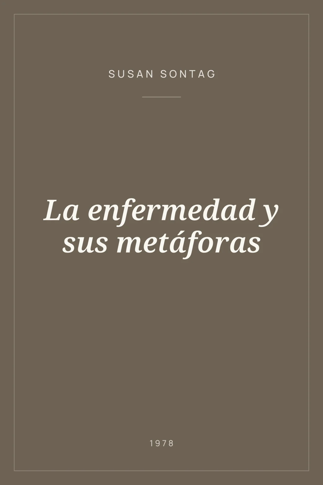 Portada de La enfermedad y sus metáforas