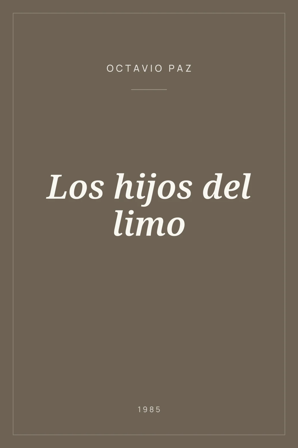 Portada de Los hijos del limo