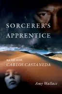 Portada de Sorcerer's Apprentice: My Life with Carlos Castaneda