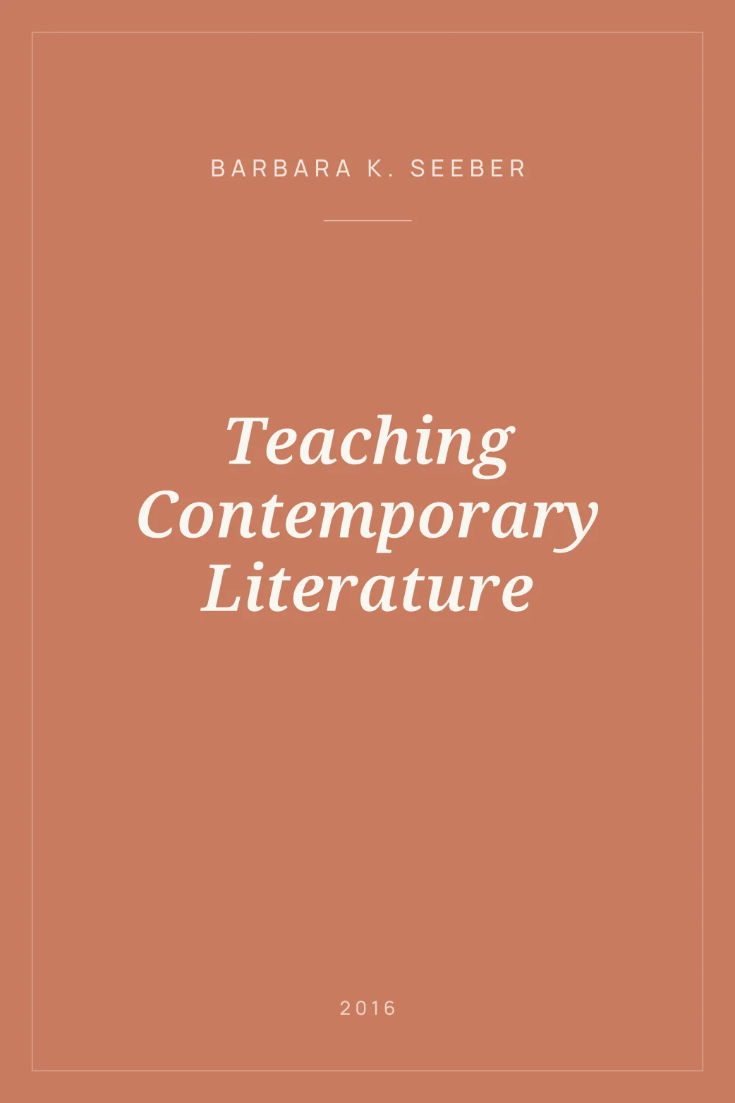 Portada de Teaching Contemporary Literature