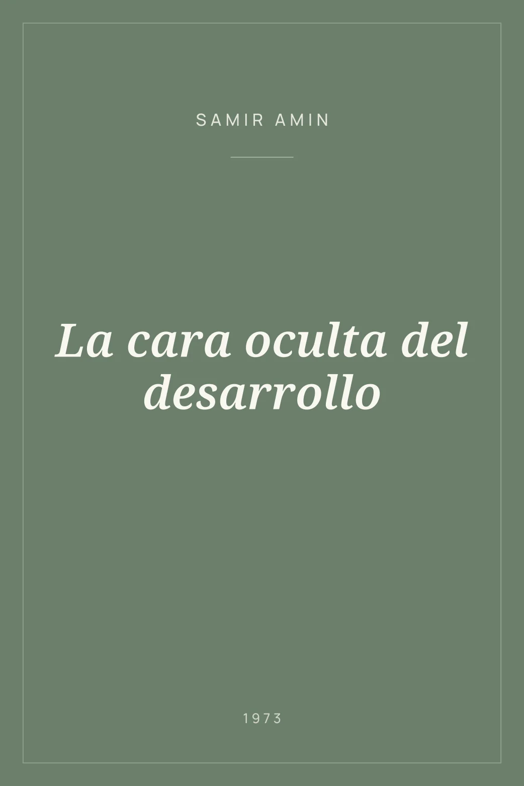 Portada de La cara oculta del desarrollo