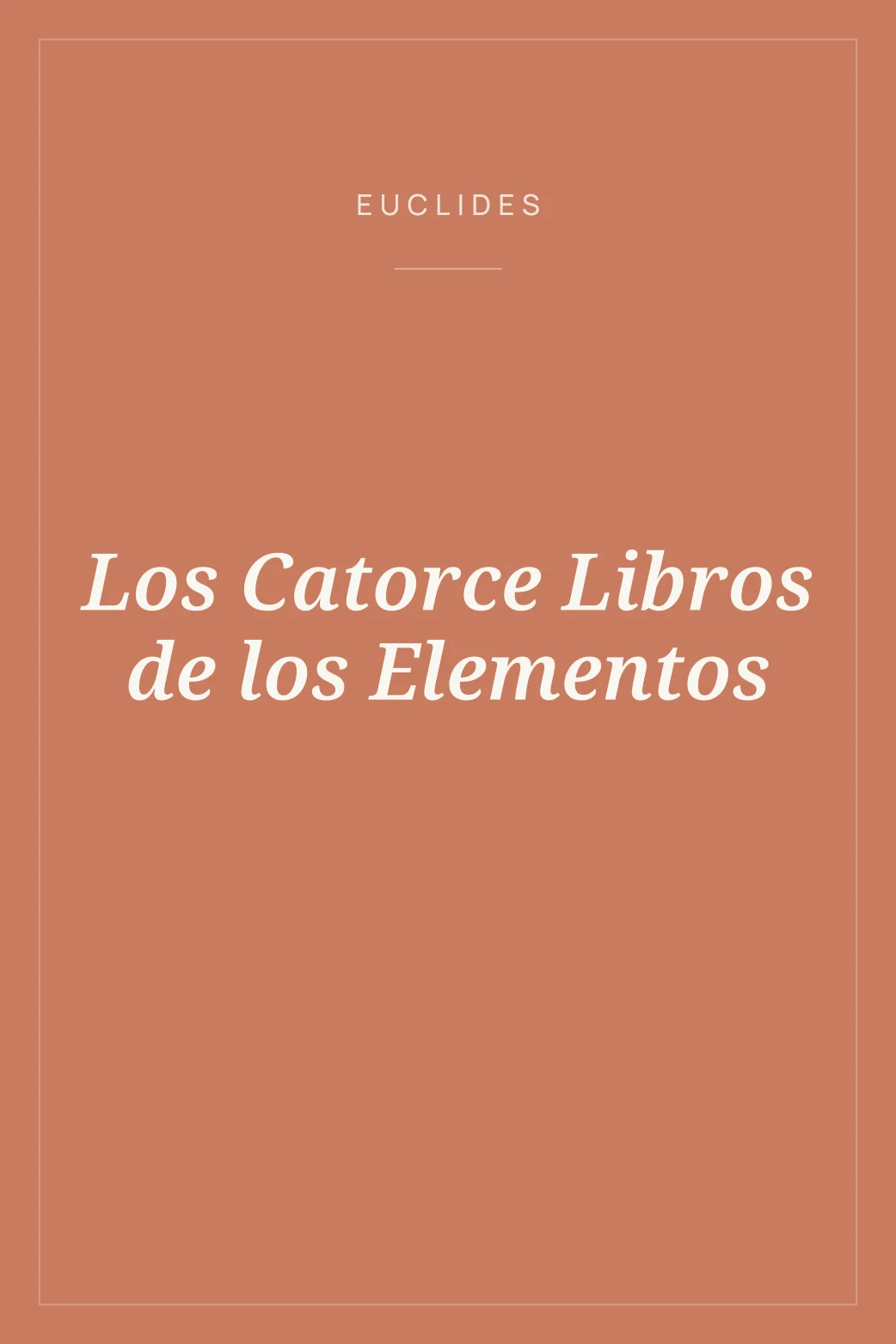 Portada de Los Catorce Libros de los Elementos