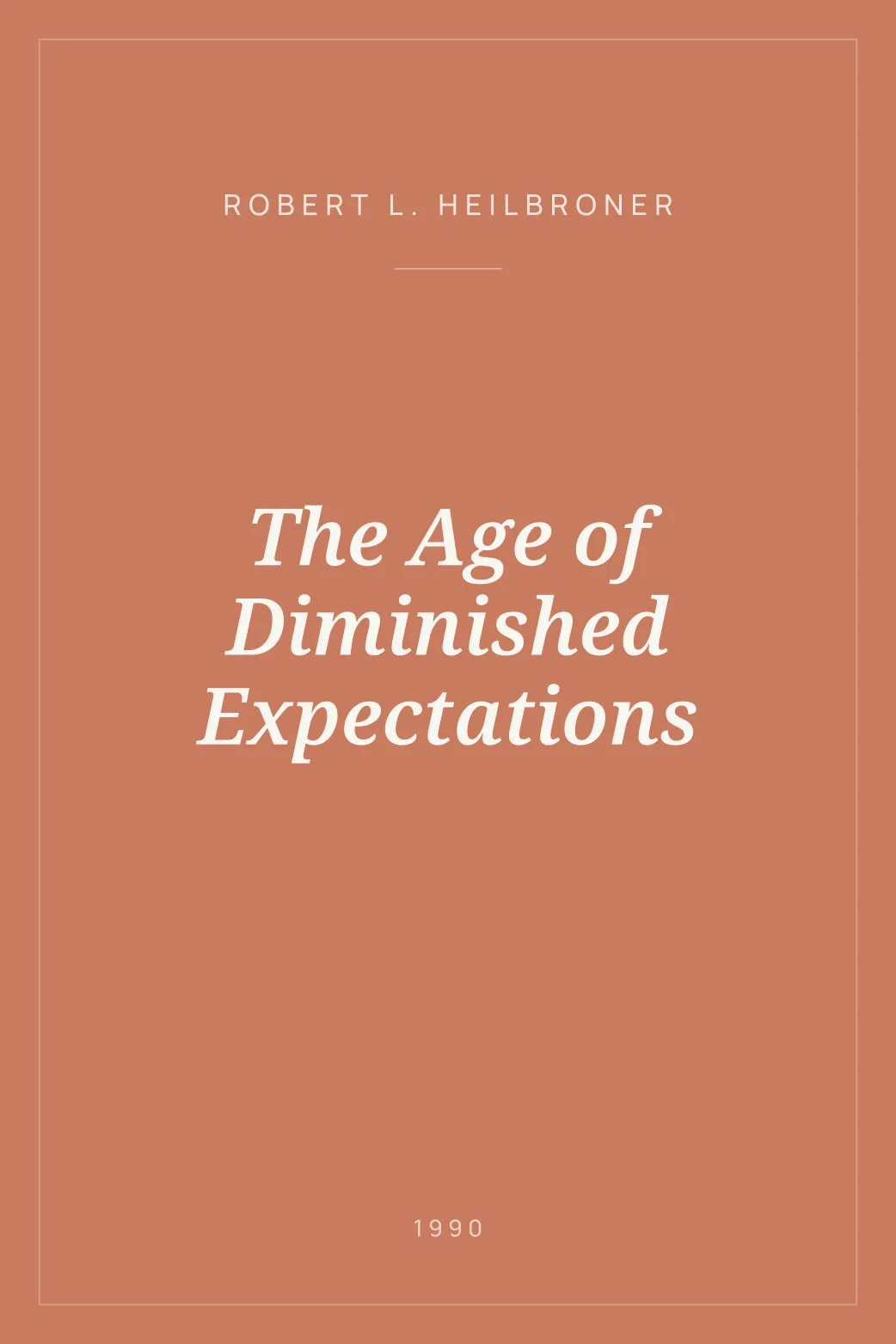 Portada de The Age of Diminished Expectations
