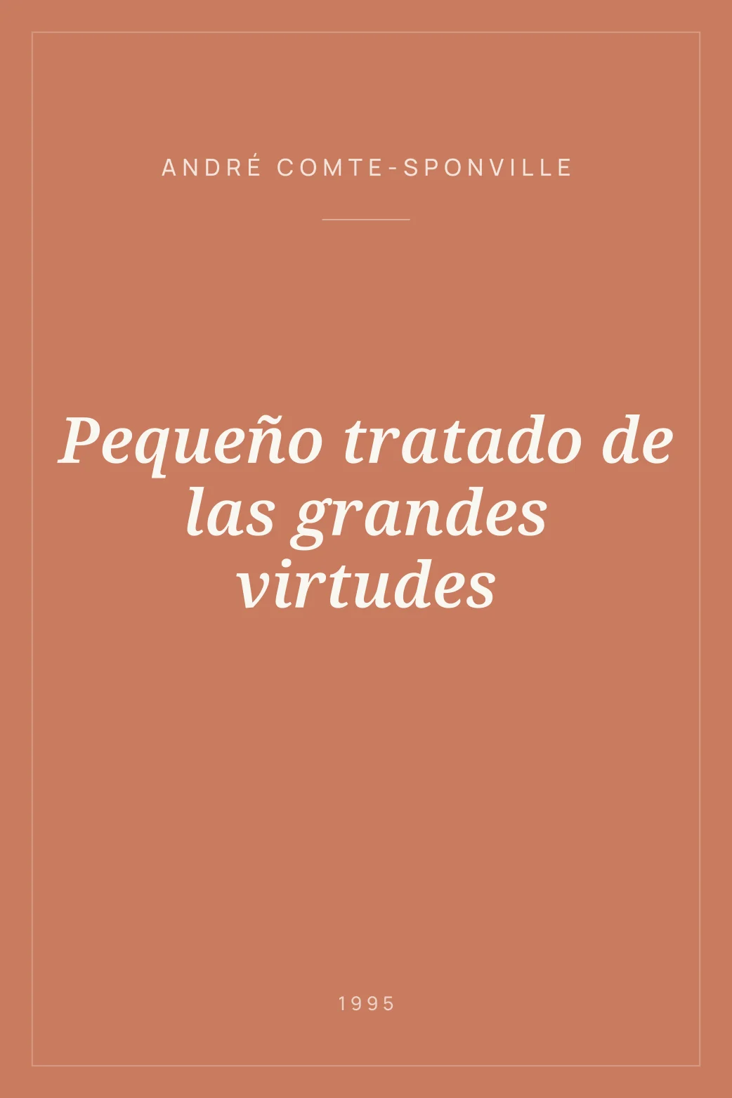 Portada de Pequeño tratado de las grandes virtudes
