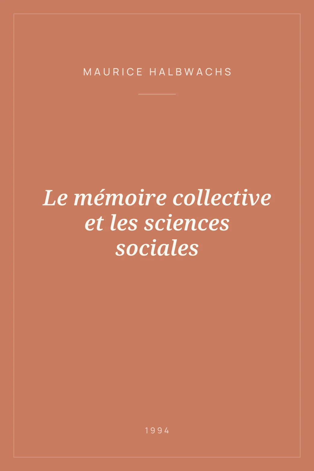 Portada de Le mémoire collective et les sciences sociales