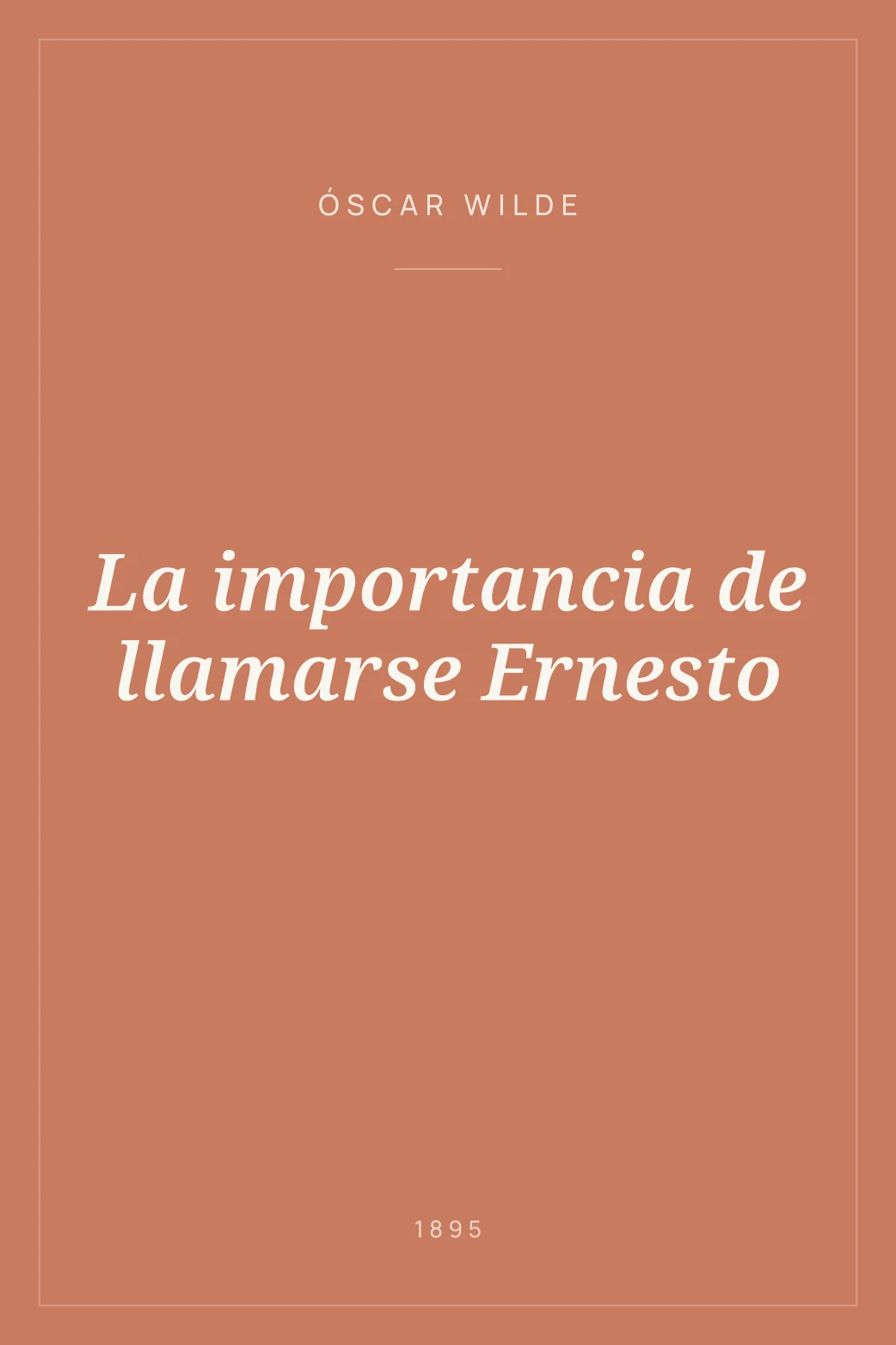 Portada de La importancia de llamarse Ernesto