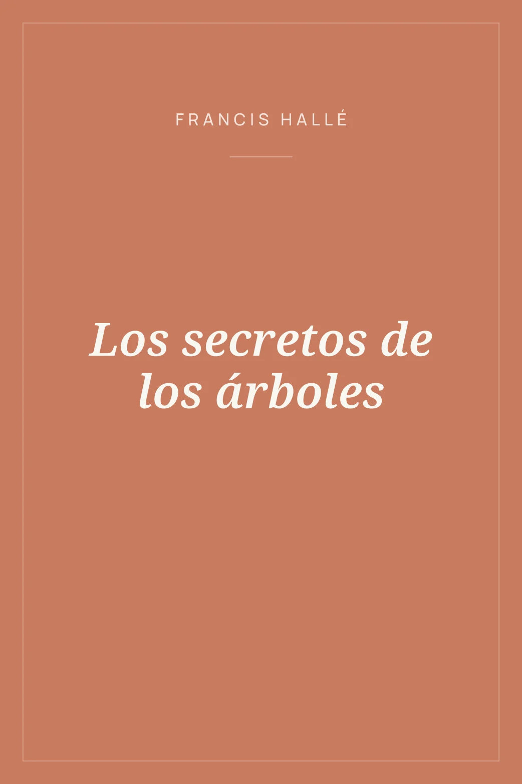 Portada de Los secretos de los árboles